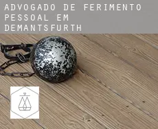 Advogado de ferimento pessoal em  Demantsfürth
