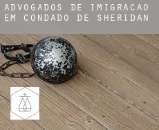 Advogados de imigração em Condado de Sheridan