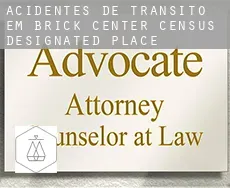 Acidentes de trânsito em  Brick Center