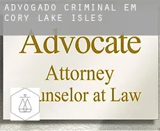 Advogado criminal em  Cory Lake Isles