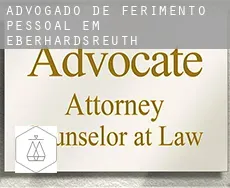 Advogado de ferimento pessoal em  Eberhardsreuth
