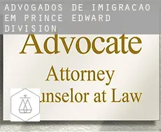 Advogados de imigração em  Prince Edward Division