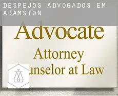 Despejos advogados em  Adamston