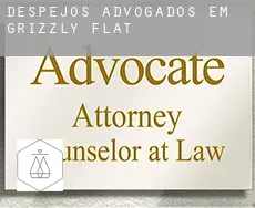 Despejos advogados em  Grizzly Flat