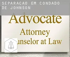 Separação em  Condado de Johnson