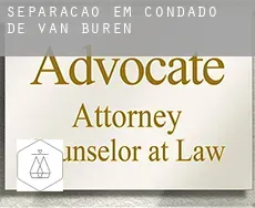 Separação em  Condado de Van Buren