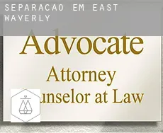 Separação em  East Waverly