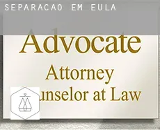 Separação em  Eula