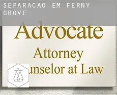 Separação em  Ferny Grove