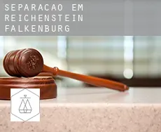 Separação em  Reichenstein Falkenburg