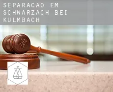Separação em  Schwarzach bei Kulmbach