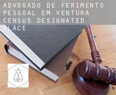 Advogado de ferimento pessoal em Ventura