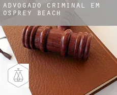 Advogado criminal em  Osprey Beach