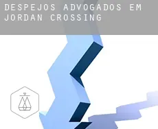 Despejos advogados em Jordan Crossing