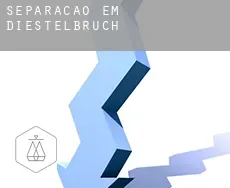 Separação em  Diestelbruch