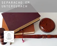 Separação em  Untereurach