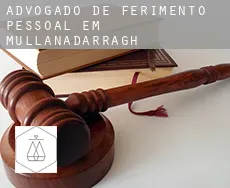 Advogado de ferimento pessoal em  Mullanadarragh