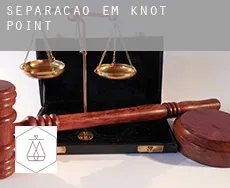 Separação em  Knot Point