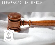 Separação em  Rheim