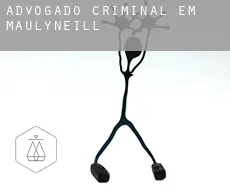 Advogado criminal em  Maulyneill