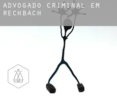 Advogado criminal em  Rechbach