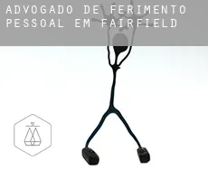 Advogado de ferimento pessoal em  Fairfield