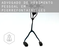 Advogado de ferimento pessoal em  Pierrefontaine-lès-Blamont