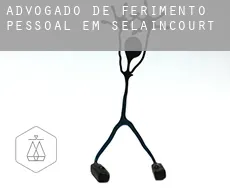 Advogado de ferimento pessoal em  Selaincourt