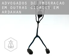 Advogados de imigração em  Outras cidades em Ardahan