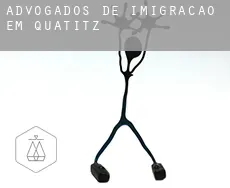 Advogados de imigração em  Quatitz