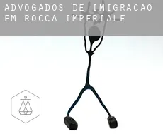 Advogados de imigração em Rocca Imperiale