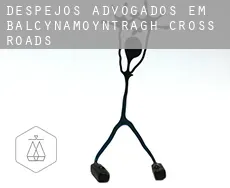 Despejos advogados em  Balcynamoyntragh Cross Roads