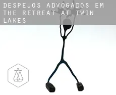 Despejos advogados em  The Retreat at Twin Lakes