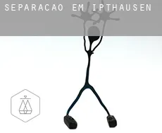 Separação em  Ipthausen