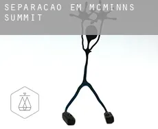 Separação em  McMinns Summit