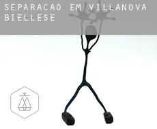 Separação em  Villanova Biellese