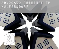 Advogado criminal em  Wulfersdorf