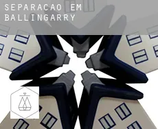 Separação em  Ballingarry