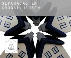 Separação em  Großballhausen