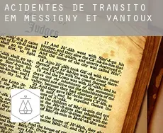 Acidentes de trânsito em Messigny-et-Vantoux