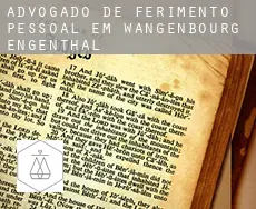 Advogado de ferimento pessoal em  Wangenbourg-Engenthal