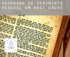 Advogado de ferimento pessoal em  West Grove