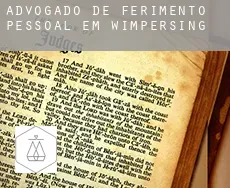 Advogado de ferimento pessoal em Wimpersing