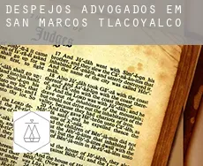 Despejos advogados em  San Marcos Tlacoyalco