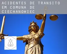 Acidentes de trânsito em  Comuna de Ciechanowiec