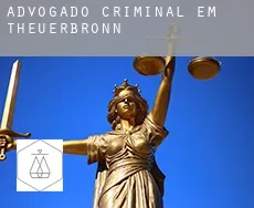 Advogado criminal em  Theuerbronn