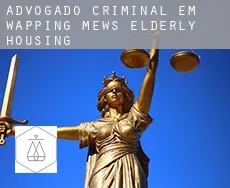 Advogado criminal em  Wapping Mews Elderly Housing