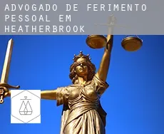 Advogado de ferimento pessoal em  Heatherbrook