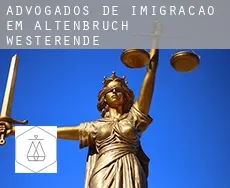 Advogados de imigração em  Altenbruch-Westerende