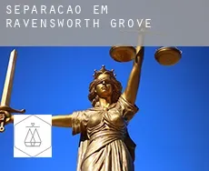 Separação em  Ravensworth Grove